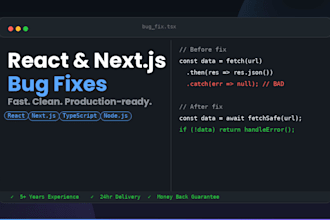 fix react, next js, node js and typescript bugs and errors fast
