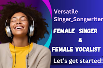 be your female pop singer edm female singer, female vocalist for pop edm rnb