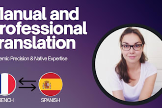 provide professional french to spanish translation and vice versa