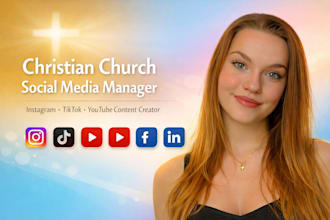 be your christian church social media manager and tiktok youtube content creator