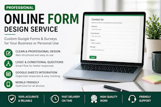 design a custom google form, typeform, or survey form