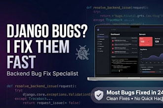 fix django and python backend bugs fast