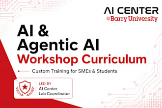 design a custom ai, machine learning, or agentic ai workshop