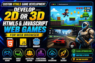 develop 2d or 3d htlm5 and javascript game for web browser