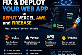 fix and deploy your web app on replit, vercel, AWS, and firebase