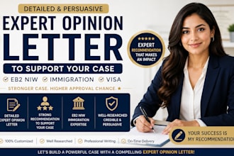 prepare detailed expert opinion letter to support your case
