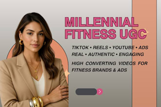 millennial ugc fitness ugc tiktok video ads instagram video ads