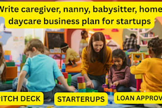 write a caregiver nannies babysitter home daycare  business plan for startups