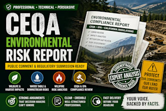 write ceqa environmental compliance report, epa risk analysis and public comment