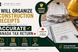 organize construction receipts and file accurate canada tax return