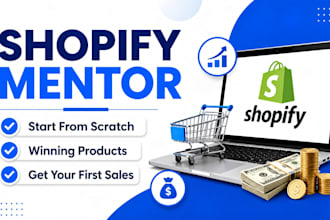be your 1 on 1 shopify dropshipping mentor and coach for ecommerce store success