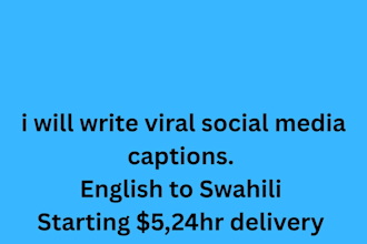 write viral instagram captions in english and swahili