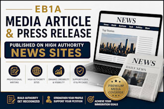 publish eb1a media article and press release on high authority news sites