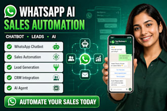 build whatsapp sales automation, whatsapp chatbot automation whatsapp ai chatbot