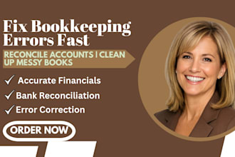 fix bookkeeping errors, reconcile accounts and clean up messy books
