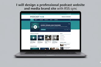 design professional podcast website and media brand site with RSS sync