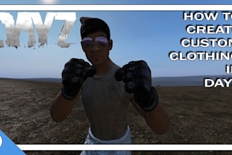 do dayz server setup, dayz mod, dayz scripting, dayz assets, dayz clothing