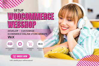 setup woocommerce webshop develop customize ecommerce online store website wix