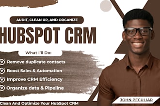 audit and clean up your hubspot crm, organize, remove duplicates, setup workflow