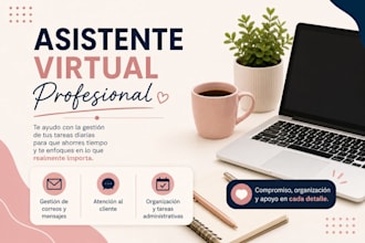 haré tareas administrativas y seré tu asistente virtual