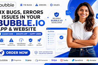 fix bugs,errors and issues in your bubble io app bubble website bubble developer