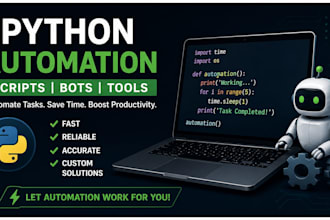 create python automation scripts, bots, and custom tools