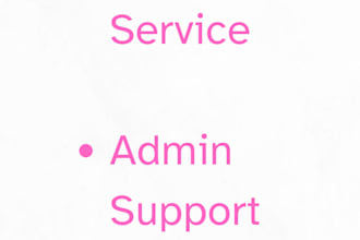 handle your customer service and admin support