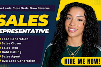 your high ticket sales closer sales rep sales agent b2b sales leads salesperson