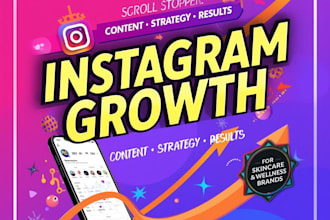manage your instagram for skincare and wellness brands with content strategy