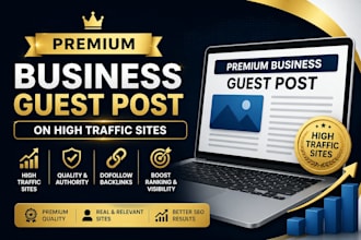 publish premium business guest post on high traffic sites