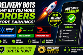develop amazon driver bot instacart bot doordash bot and spark driver bot
