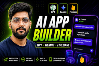 develop ai app or chatbot using openai gpt or google gemini