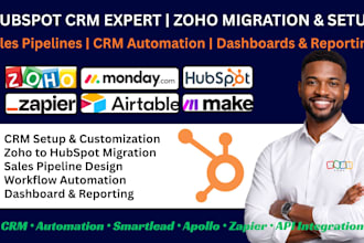 hubspot CRM expert and zoho migration sales pipelines automation and dashboard