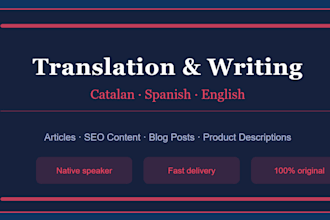 translate and write professional texts in catalan and spanish