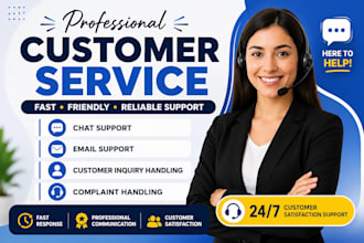 provide professional customer service and live chat support