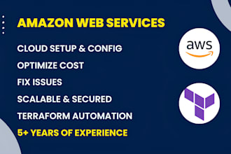 be your AWS cloud architect to set up, fix, and optimize costs