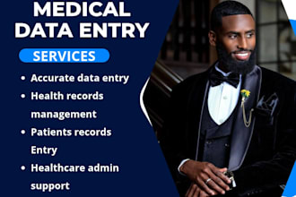 do accurate medical data entry and healthcare records management