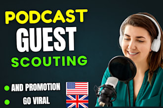 do guest scouting for your podcast organically do podcast promotion for ratings