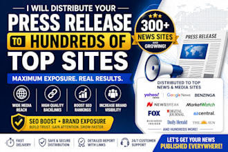distribute your press release to hundreds top sites for massive brand exposure