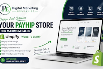 design and optimize your payhip store for maximum  sales shopify website setup