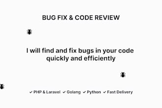 fix bugs in your PHP laravel golang or python code