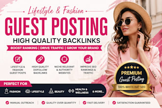 build lifestyle backlinks with guest posting
