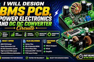 design bms and smps pcb, power electronics and dc dc converter circuits