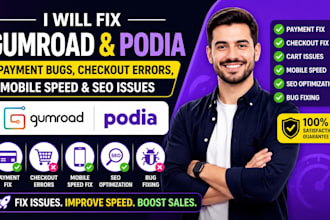 gumroad podia payment bug checkout error bug mobile speed issue payment fix seo