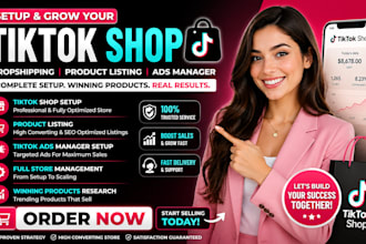setup tiktok shop, tiktok shop ads manager tik tok dropshipping product listing