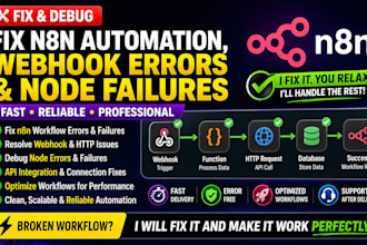 fix n8n automation, webhook errors, and node failures