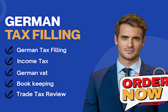 handle german tax filling, bookkeeping, income tax, vat return, german vat