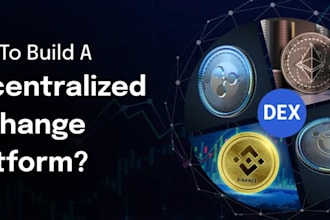 develop a decentralize trading platform, cex like binance