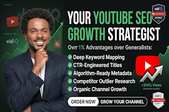 be your youtube SEO strategist and channel growth manager