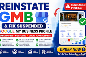 reinstate gmb and fix suspended google my business profile and listing
